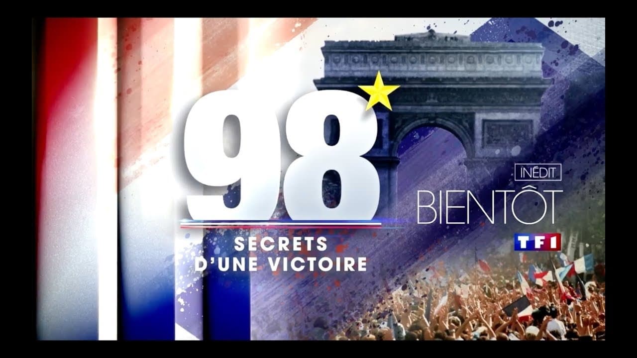 98, secrets d'une victoire