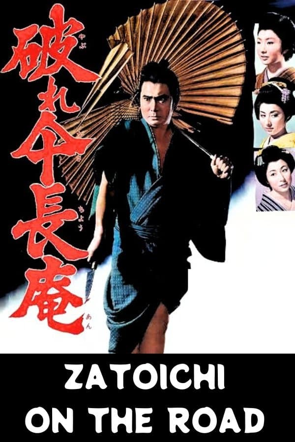 Zatoichi on the Road