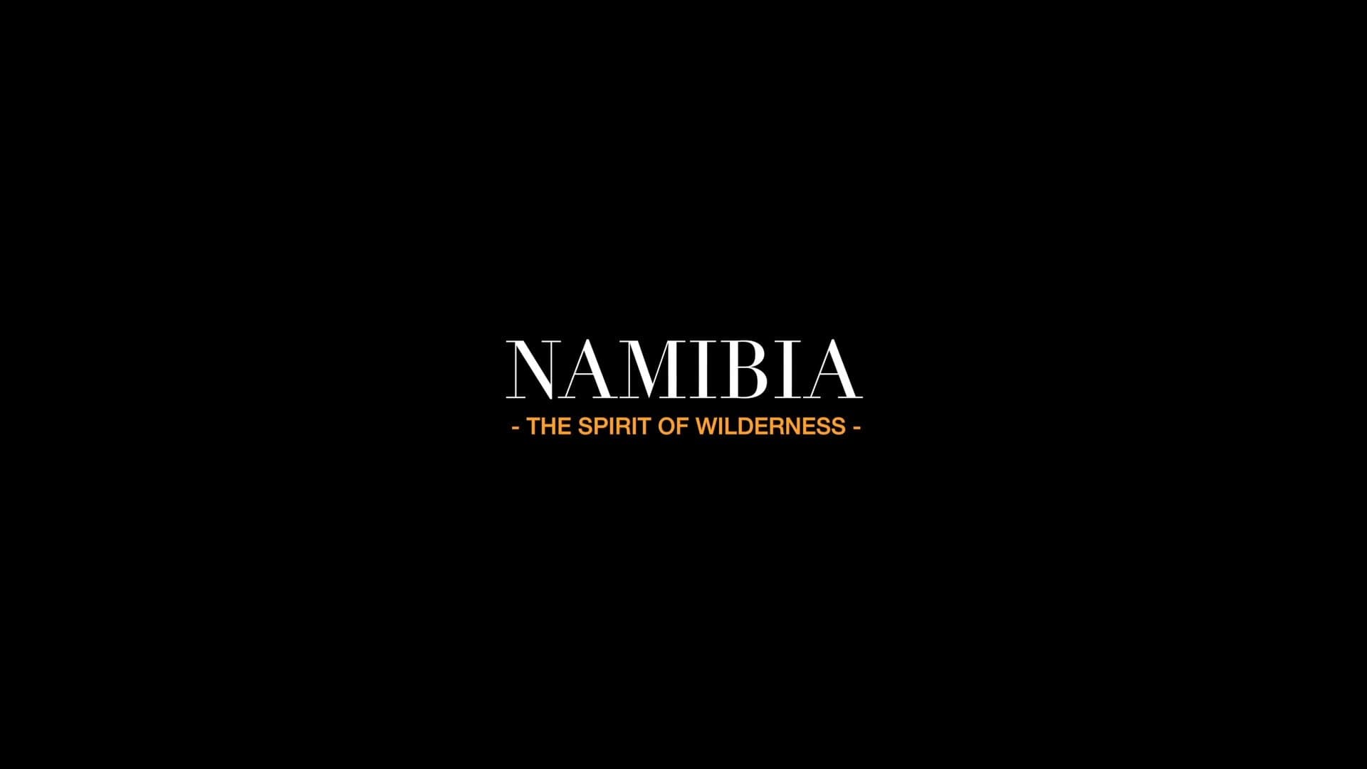 Namibia: The Spirit of Wilderness