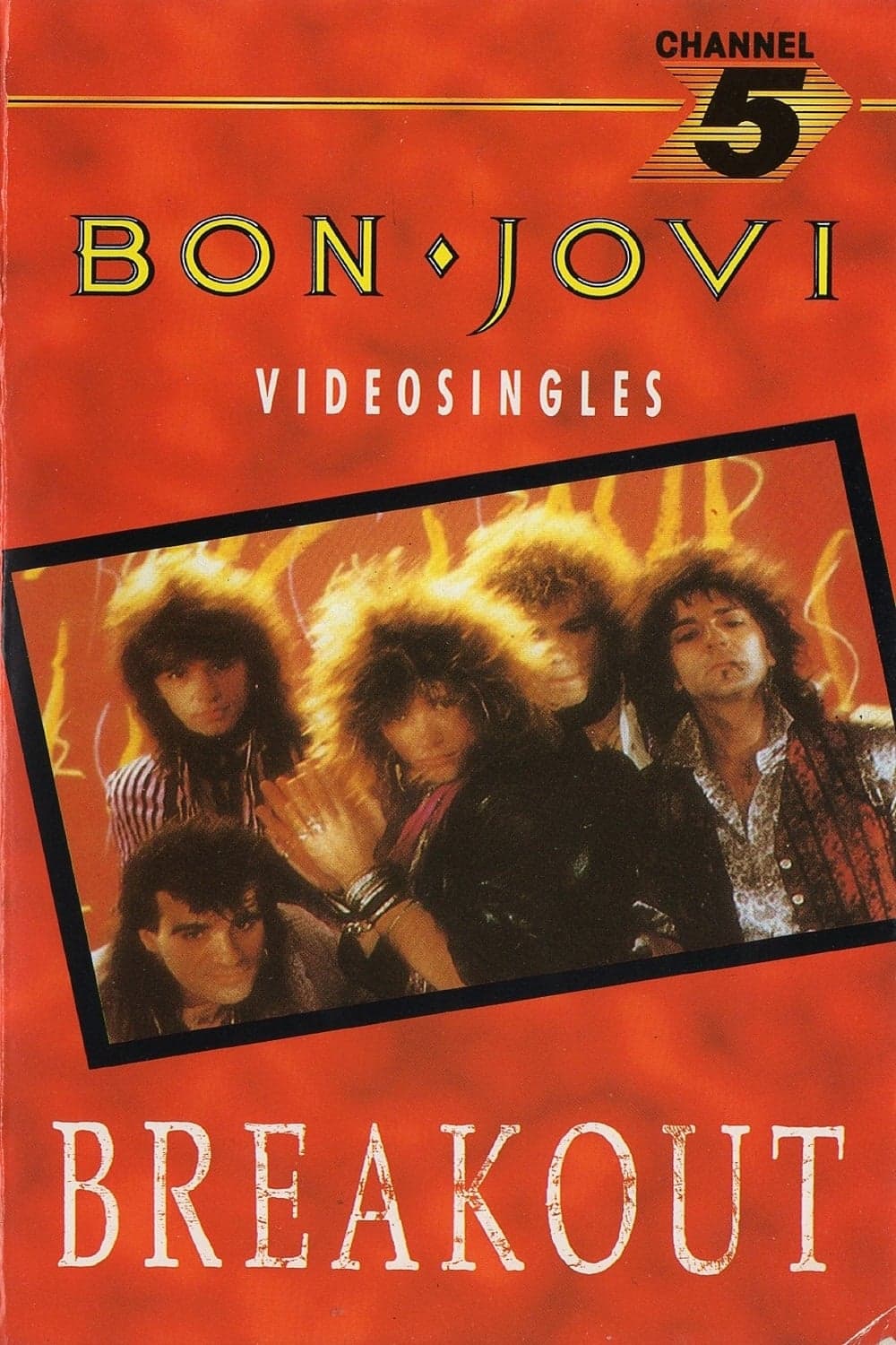 Bon Jovi: Breakout - The Videos