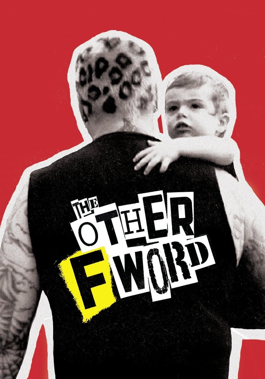 The Other F Word