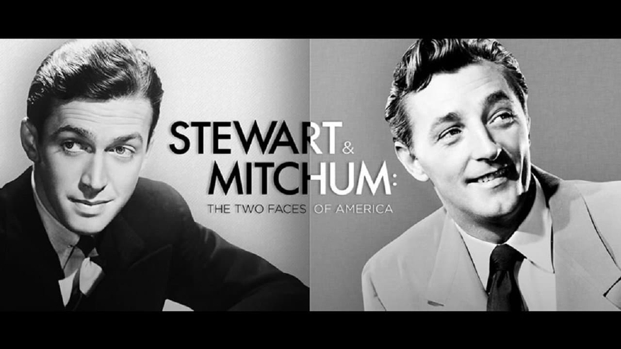 Stewart & Mitchum: The Two Faces of America