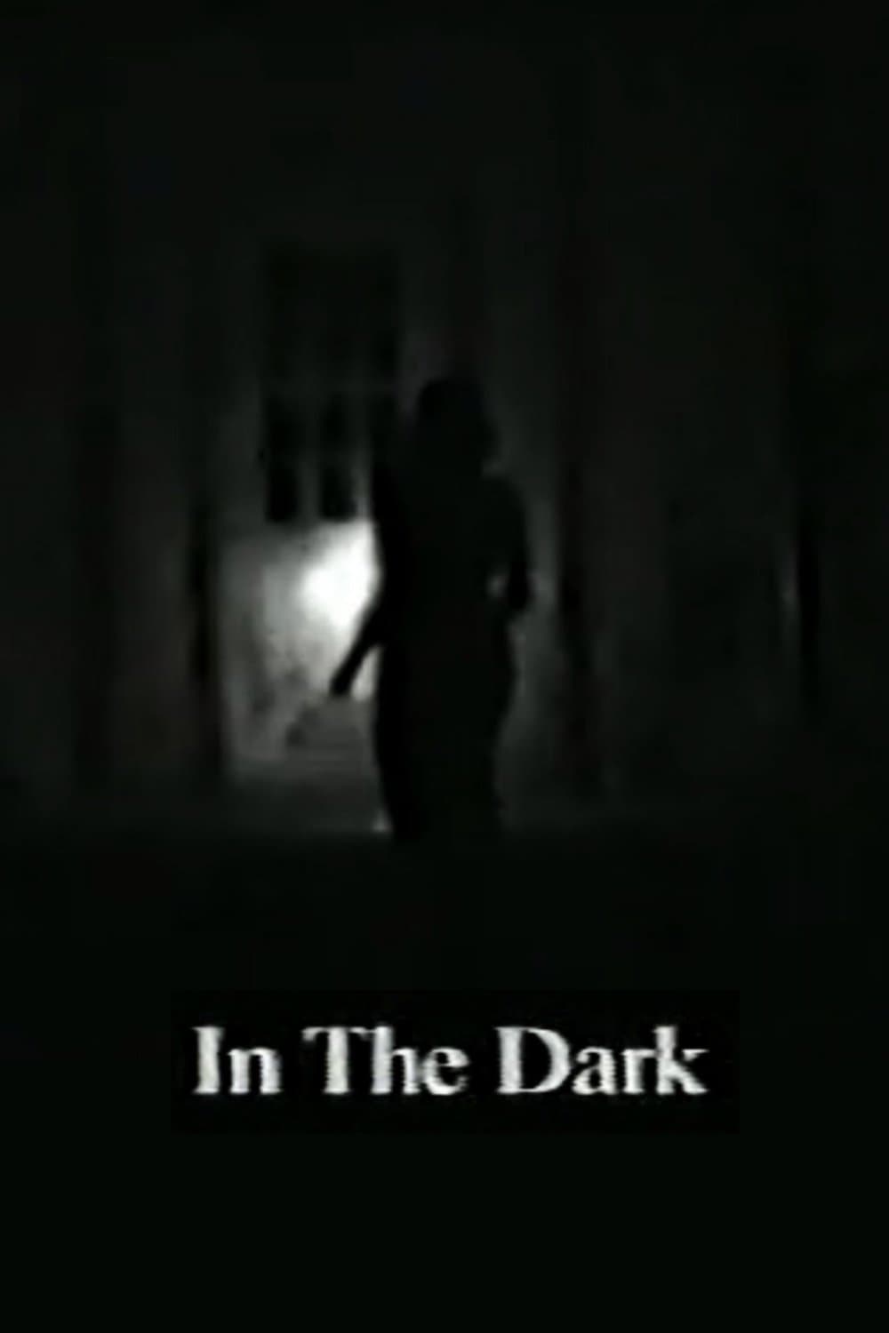 In the Dark